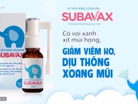 Nhỏ và Xịt mũi họng lợi khuẩn Subavax - Giảm viêm ho, mẹ khỏi lo con ốm